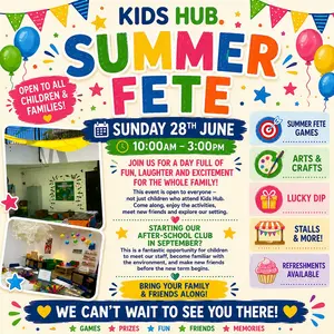 KIDS HUB SUMMER FETE