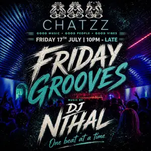 Friday Grooves with DJ Nihal at Chatzz