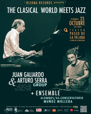 The Classical World Meets Jazz — Juan Galiardo & Arturo Serra Group