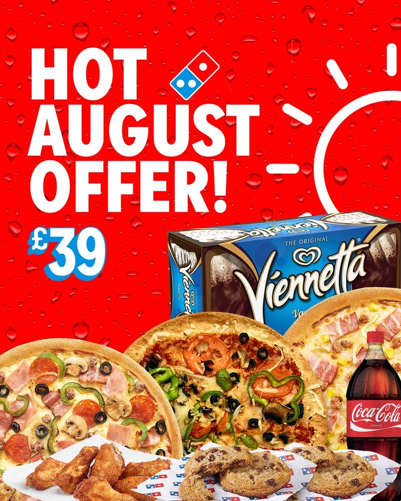 Domino's Hot August Offer Bundle for &pound;39